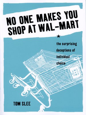 cover image of No One Makes You Shop at Wal-Mart